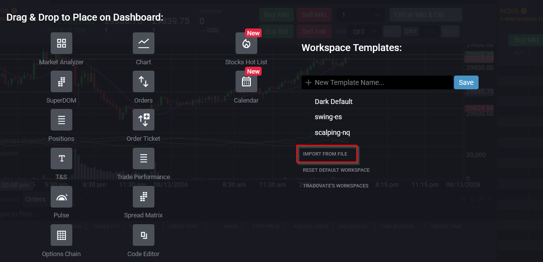 Tradovate Import From File option in the workspace menu with a JSON workspace file selected